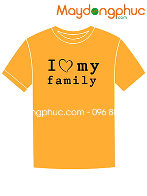 May áo phông màu cam I Love My Family