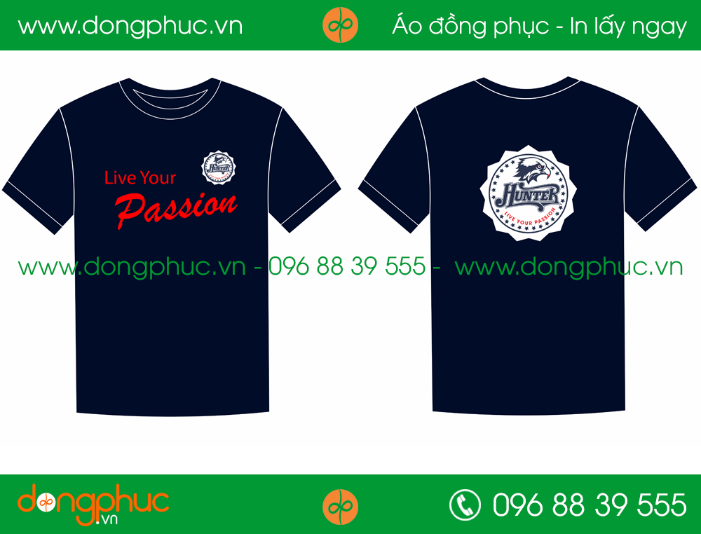 Áo phông đồng phục Live Your Passion