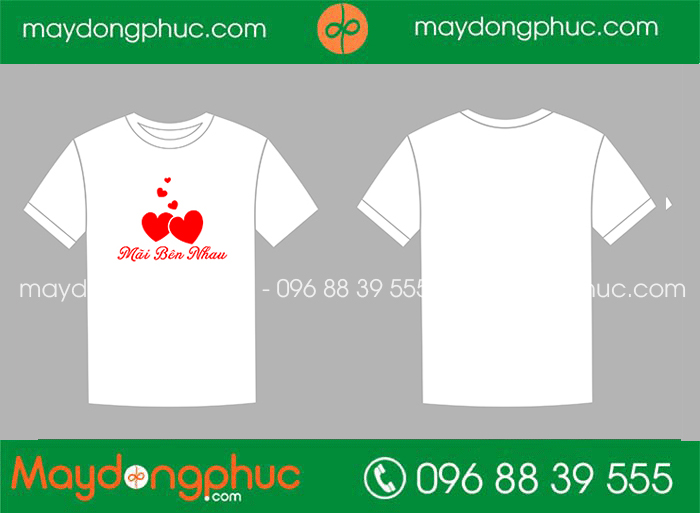 May áo phông cổ tròn Mãi Bên Nhau - mẫu 2