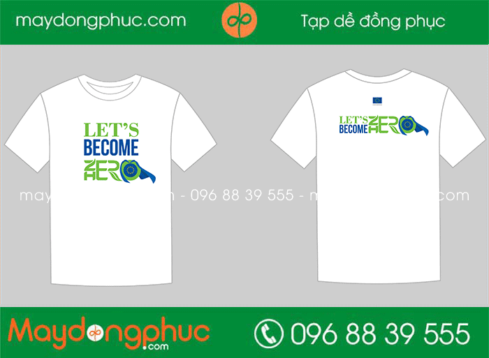 May áo phông Let’s become Zero